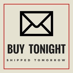 Buy tonight, shipped tomorrow